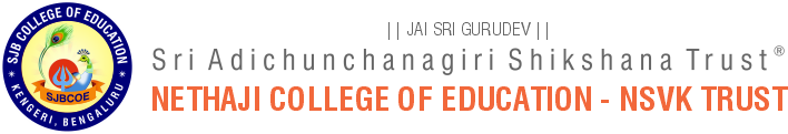 Nethaji College of Education - NSVK Trust(R)